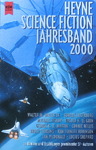 Wolfgang Jeschke - Science Fiction Jahresband 2000: Vorn