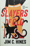 Jim C. Hines - Slayers of Old: Umschlag vorn