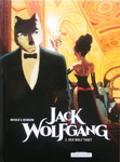 Henri Reculé & Stephen Desberg - Jack Wolfgang - 2. Der Wolf tanzt: Vorn