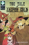 Jamil Gonzalez - The Tale of Jasper Gold: Vorn