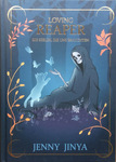 Jenny Jinya - Loving Reaper - Die Seelen, die uns brauchten: Vorn