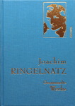 Joachim Ringelnatz - Gesammelte Werke - Gedichte und Erzählungen: Vorn