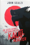 John Scalzi - Die Gesellschaft zur Erhaltung der Kaiju-Monster: Umschlag vorn