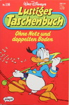 Walt Disney - Lustiges Taschenbuch Nr. 116 - Ohne Netz und doppelten Boden: Vorn