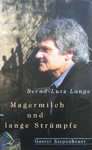 Bernd-Lutz Lange - Magermilch und lange Strümpfe: Umschlag vorn