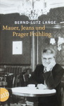 Bernd-Lutz Lange - Mauer, Jeans und Prager Frühling: Vorn