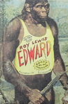 Roy Lewis - Edward - Roman aus dem Pleistozän: Vorn
