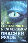 Sergej Lukianenko & Nick Perumov - Drachenpfade: Umschlag vorn