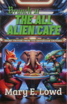 Mary E. Lowd - Brunch at The All Alien Cafe: Vorn