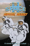 Mary E. Lowd - Otters In Space II: Jupiter, Deadly: Vorn