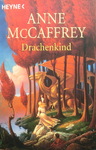 Anne McCaffrey - Drachenkind: Vorn