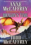 Anne McCaffrey & Todd McCaffrey - Dragon's Time: Umschlag vorn
