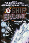 Jody Lynn Nye - The Ship Errant: Umschlag vorn