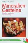Walter Schumann - Mineralien, Gesteine - Merkmale, Vorkommen und Verwendung: Vorn