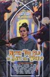 Addie J. King & Alana Joli Abbott - Never Too Old To Save The World: Vorn