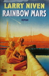 Larry Niven - Rainbow Mars: Vorn