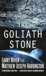 Larry Niven & Matthew Joseph Harrington - The Goliath Stone: Vorn
