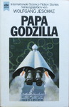Wolfgang Jeschke - Papa Godzilla: Vorn