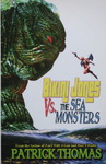 Patrick Thomas - Bikini Jones Vs. The Sea Monsters: Vorn