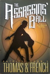 Patrick Thomas & John L. French - The Assassins' Ball: Vorn