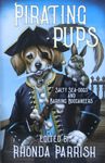 Rhonda Parrish - Pirating Pups - Salty Sea-Dogs and Barking Buccaneers: Vorn