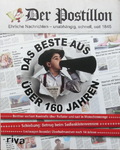 Stefan Sichermann - Der Postillon - Das Beste aus über 160 Jahren - Ehrliche Nachrichten - unabhängig, schnell, seit 1845: Vorn
