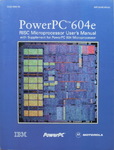PowerPC™ 604e RISC Microprocessor User's Manual with Supplement for PowerPC 604 Microprocessor: Vorn