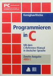 Brian W. Kernighan & Dennis M. Ritchie - Programmieren in C - Zweite Ausgabe ANSI C: Vorn