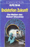 Robert Sheckley - Endstation Zukunft - Die Welten des Robert Sheckley: Vorn