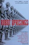 Daniel H. Wilson & John Joseph Adams - Robot Uprisings: Vorn