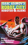 Cordell Cotten - Der Renegat - Isaac Asimov's Robot City - Roboter & Aliens Band 2: Vorn