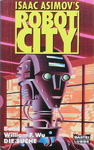 William F. Wu - Die Suche - Isaac Asimov's Robot City Band 6: Vorn