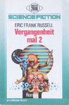 Eric Frank Russell - Vergangenheit mal 2: Vorn
