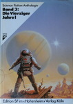 Hans Joachim Alpers & Werner Fuchs - Science Fiction Anthologie Band 3: Die Vierziger Jahre I: Umschlag vorn