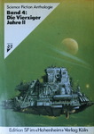 Hans Joachim Alpers & Werner Fuchs - Science Fiction Anthologie Band 4: Die Vierziger Jahre II: Umschlag vorn