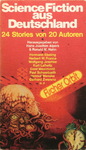 Hans Joachim Alpers & Ronald M. Hahn - Science Fiction aus Deutschland - 24 Stories von 20 Autoren: Vorn