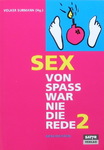 Volker Surmann - SEX - Von Spaß war nie die Rede 2: Vorn