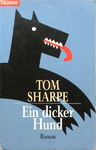 Tom Sharpe - Ein dicker Hund: Vorn
