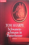 Tom Sharpe - Schwanenschmaus in Porterhouse: Vorn