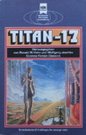 Ronald M. Hahn & Wolfgang Jeschke - Titan-17: Vorn