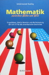 Underwood Dudley - Mathematik zwischen Wahn und Witz - Trugschlüsse, falsche Beweise und die Bedeutung der Zahl 57 für die amerikanische Geschichte: Vorn
