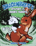 Ursula Vernon - Dragonbreath: Revenge of the Horned Bunnies: Vorn