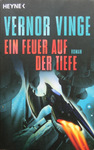 Vernor Vinge - Ein Feuer auf der Tiefe: Vorn