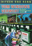 Ritsch & Renn - Vom Windows verweht - Die besten Computer-Cartoons aus der c't: Vorn