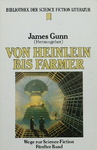 James E. Gunn - Von Heinlein bis Farmer: Vorn
