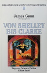 James E. Gunn - Von Shelley bis Clarke: Vorn