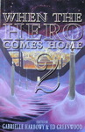 Gabrielle Harbowy & Ed Greenwood - When the Hero Comes Home 2: Vorn